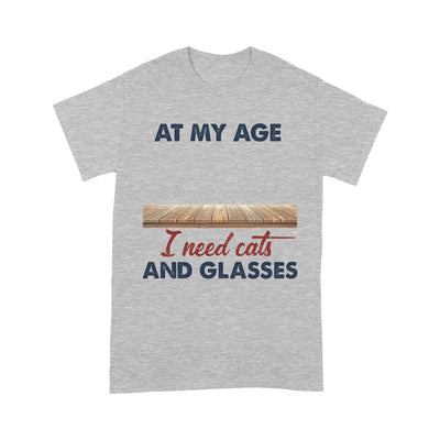 Customized At My Age I Need Cats And Glasses Cat T-Shirt Pm12Jun21Ct6 2D T-shirt Dreamship S Heather Grey