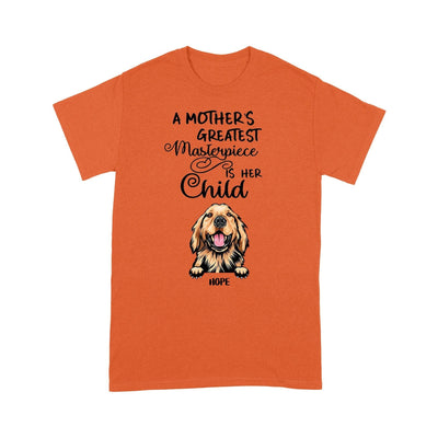 Personalized A Mother'S Greatest Masterpiece Is Her Child Dog T-Shirt 2D T-shirt Dreamship S Orange