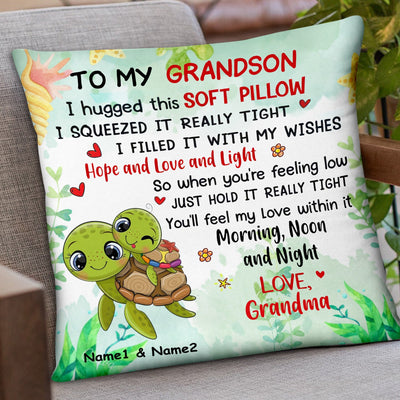To My Grandson Granddaughter Turtle Grandma & Grandkid Personalized Pillow HLD15JUN23NA2
