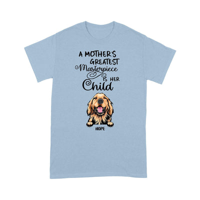 Personalized A Mother'S Greatest Masterpiece Is Her Child Dog T-Shirt 2D T-shirt Dreamship S Light Blue