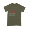Customized Uncle Like A Dad Only Cooler T-Shirt Pm12Jun21Tp1 2D T-shirt Dreamship S Military Green