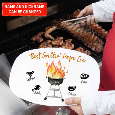 Best Grillin' Papa Ever Personalized Platter For Dad Grandpa Papa NTA22MAY23NA2 Platter Humancustom - Unique Personalized Gifts