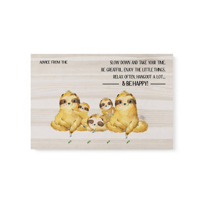 Sloth Family Slow down and Take your time personalized Canvas DHL-15TT004 Dreamship 12x8in