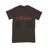 Customized This Is What An Awesome Dad Looks Like T-Shirt Pm07Jun21Ct2 2D T-shirt Dreamship S Brown