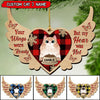 Personalized Your Wings Were Ready But My Heart Was Not Cat Wood Ornament NVL18NOV21TP2 Wood Custom Shape Ornament Humancustom - Unique Personalized Gifts