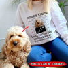 Personalized Dog Photo Funny Dog Mom Dog Dad Personal Stalker HLD19OCT21TP1 White Sweatshirt Humancustom - Unique Personalized Gifts