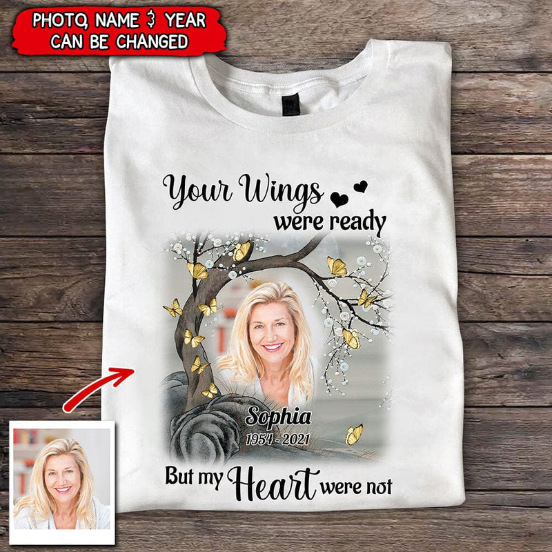 Discover Your Wings Were Ready Photo Memorial Personalized T-Shirt