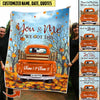 You And Me We Got This Fall Season Truck Personalized Fleece Blanket PM03OCT22CT4 Fleece Blanket Humancustom - Unique Personalized Gifts Medium (50x60in)