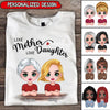 Like Mother Like Daughter Mother's Day Gift For Mom Personalized Shirt DDL18FEB22TP1 White T-shirt Humancustom - Unique Personalized Gifts 2XL White