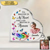 I'll Hold You In My Heart Until I Can Hold You In Heaven Memory Personalized Acrylic Plaque KNV10JUN22VN1 Acrylic Plaque Humancustom - Unique Personalized Gifts S (10cm)