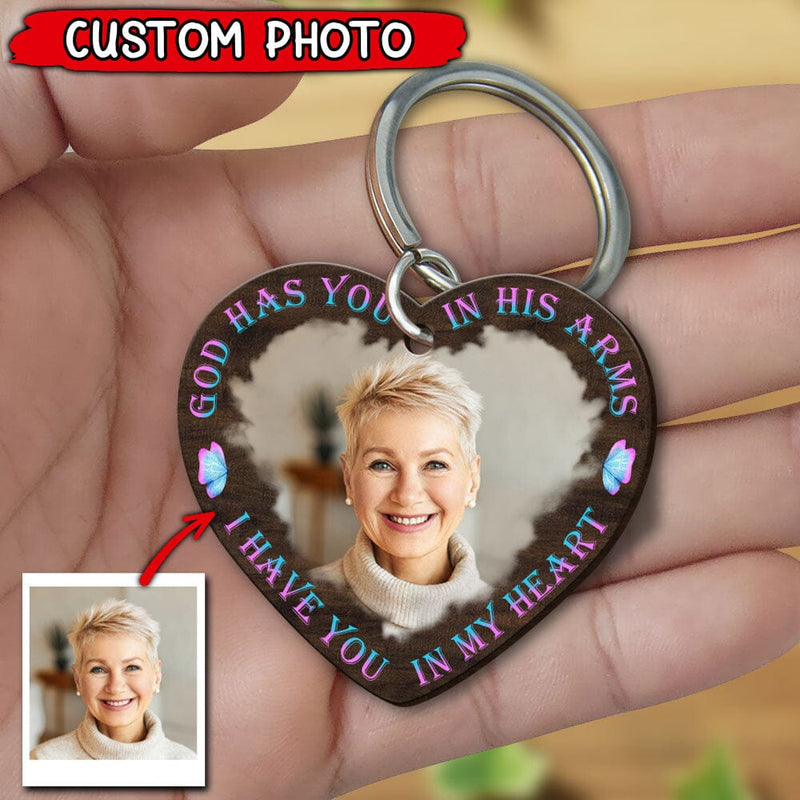 Discover Upload Photo, God Has You In His Arms I Have You In My Heart Custom Wooden Keychain