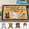 Welcome To Our Comfurtable Happy Sometimes Loud Usually Messy Full Of Love Home Custom Dog Gift For Family Doormat DHL19JAN22DD1 Doormat Humancustom - Unique Personalized Gifts Small (40 X 50 CM)