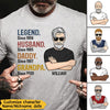 Personalized Legend Husband Daddy Grandpa Shirt NVL28MAR22CT1 White T-shirt and Hoodie Humancustom - Unique Personalized Gifts Classic Tee White S