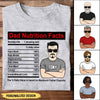 Customized Dad Nutrition Facts Funny Gift Fathers Day Familia Daddy Husband Gift Tshirt HLD15JUN22VN1 White T-shirt Humancustom - Unique Personalized Gifts S White