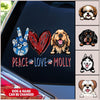 Customized Dog Mom Dog Dad Peace Love Dog Puppy Pet Paws Lover Fur Mama Hippie Gift Decal HLD04AUG22VA1 Decal Humancustom - Unique Personalized Gifts 6x6 inch