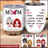 Mom I Have Loved You My Whole Life Butterfly Custom Gift For Mom Wine Tumbler DHL15FEB22XT1 Wine Tumbler Humancustom - Unique Personalized Gifts 12 oz