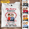 My Heart Is Perfect Because You Are Inside Rose Heart Custom Gift For Couple Lovers Husband Wife Unisex Tee DHL14JAN22TT2 White T-shirt Humancustom - Unique Personalized Gifts 2XL White