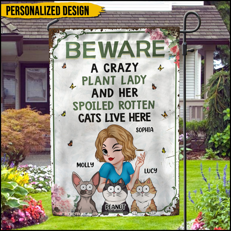 Discover Beware a Crazy Plant Lady and Her Spoiled Rotten Cats Live Here Personalized Flag