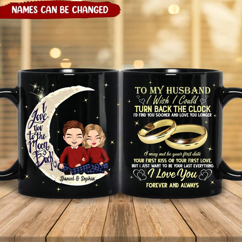 Romantic Valentine's Day Mug Gift, To My Wife I Wish Find You