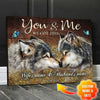 You and Me Couple Wolf Canvas Valentines Day Personalized Gift Canvas Dreamship