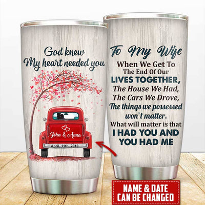 Personalized "God Knew My Heart Needed You" Tumbler Cup HP21JUN21TP1 Glitter Tumbler Human Custom - Personalized Gift For Everyone