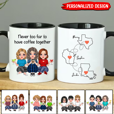 Besties Friendship knows no distance Custom States Personalized Accent Mug HTN19FEB24KL1