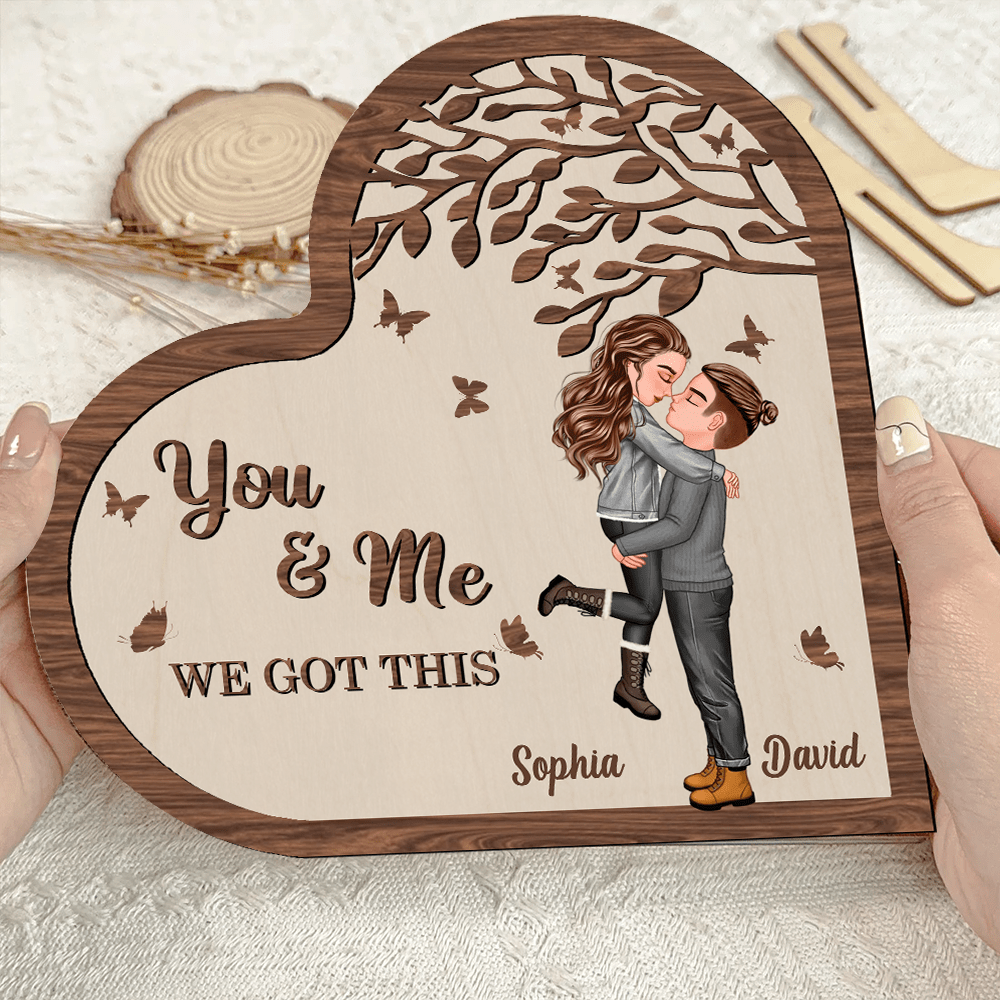 You & Me We Got This Romantic Hugging Couple Personalized 2 Layers Wooden Plaque Perfect Valentine's Day Gift HTN22DEC23KL1 Wood Plaque HumanCustom - Unique Personalized Gifts Made Just for You 