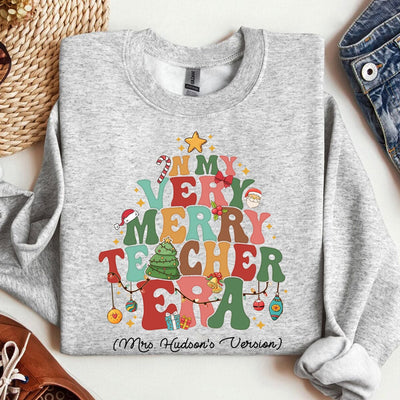 In My Very Merry Teacher Era Personalized Sweatshirt HTN22NOV23VA1 2d sweatshirt HumanCustom - Unique Personalized Gifts Made Just for You Sweatshirt White S