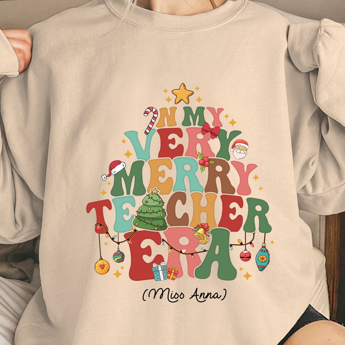 In My Very Merry Teacher Era Personalized Sweatshirt HTN22NOV23VA1 2d sweatshirt HumanCustom - Unique Personalized Gifts Made Just for You 