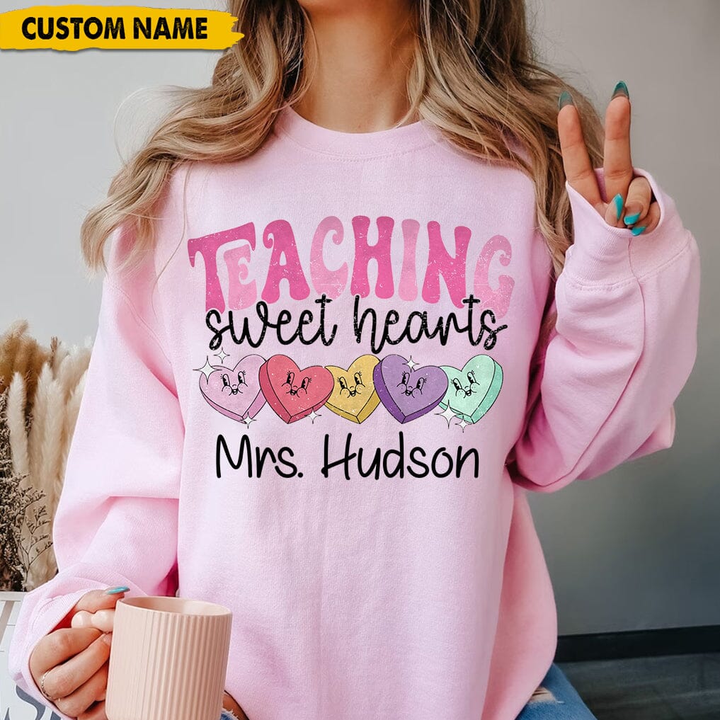 Teaching sweet hearts Personalized Sweatshirt Perfect Gift for teachers HTN25DEC23TT1 White Sweatshirt HumanCustom - Unique Personalized Gifts Made Just for You S White 