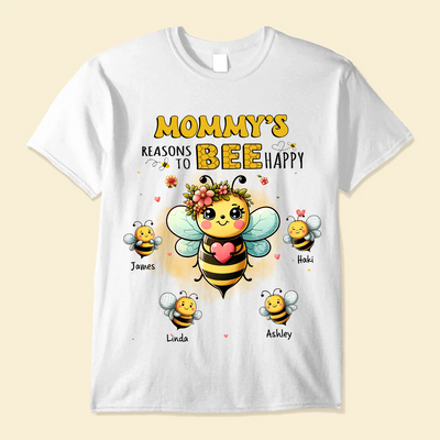 Grandma's reasons to bee happy Personalized White T-shirt and Hoodie HTN28MAR24KL1