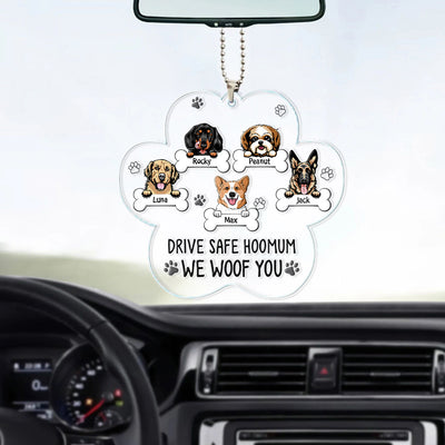 Drive save hoomum I woof you Personalized Car Ornament Gift for Dog Moms HTN28MAR24VA1