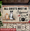 All guests must be approved by the dogs Personalized Brick Wall Doormat Gift for Dog Lovers HTN29DEC22KL1 Doormat Humancustom - Unique Personalized Gifts Small (40 X 50 CM)