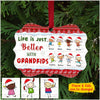 Life is just better with Grandkids Personalized Christmas Aluminum Ornament MDF Benelux Ornament Humancustom - Unique Personalized Gifts