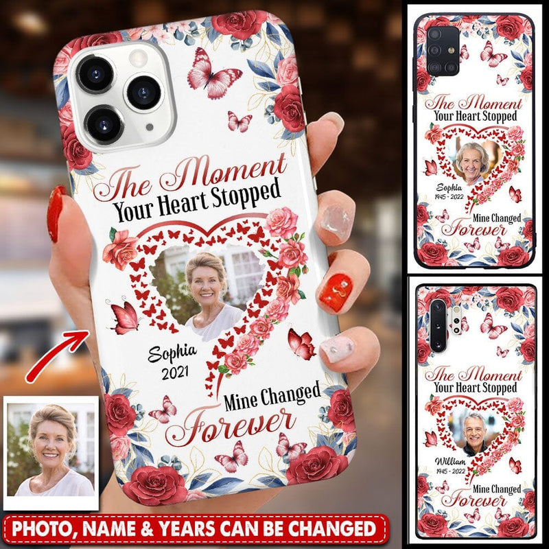 Discover Memorial Upload Photo Heart Butterfly, The Moment Your Heart Stopped Mine Changed Forever Personalized Phone Case