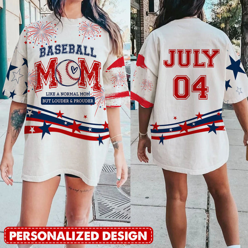 4th July Independence Day Baseball Mom Like A Normal Mom Custom Player Name & Numer Personalized 3D T-shirt