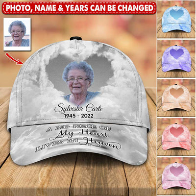 Memorial Upload Image Sky, A Big Piece Of My Heart Lives In Heaven Personalized Cap LPL06MAY24TP1