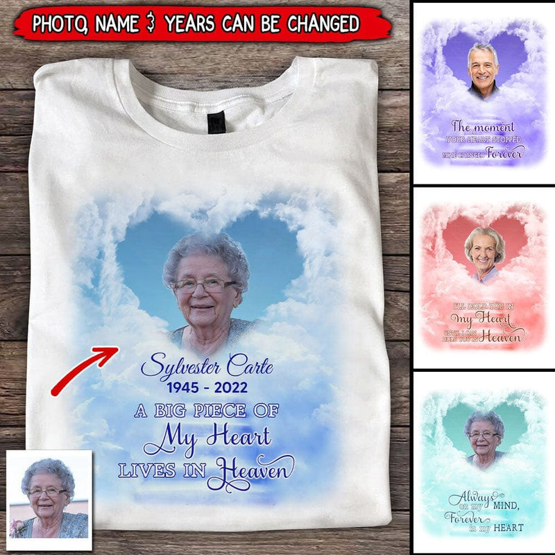 Discover Memorial Upload Photo, A Big Piece Of My Heart Lives In Heaven Personalized Unisex T-Shirt