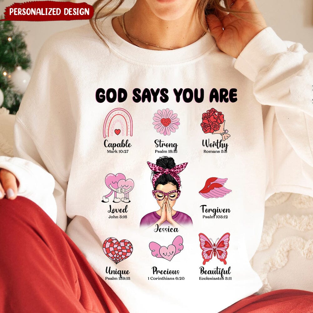 Pinky Vibe Praying Woman God Says You Are Personalized Sweatshirt LPL16DEC23NY1 2d sweatshirt HumanCustom - Unique Personalized Gifts Made Just for You Sweatshirt White S