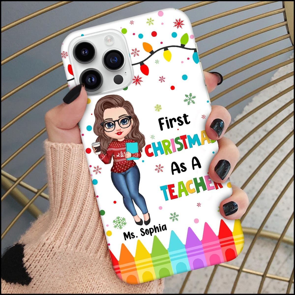 Colorful Crayon Pretty Doll Teacher, First Christmas As A Teacher Personalized Phone Case LPL22NOV23KL1 Silicone Phone Case HumanCustom - Unique Personalized Gifts Made Just for You Iphone iPhone 15 