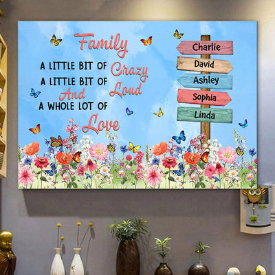 Family A Little Bit Of Crazy Loud And A Whole Lot Of Love Personalized Canvas LPL04MAY23KL1 Canvas Humancustom - Unique Personalized Gifts