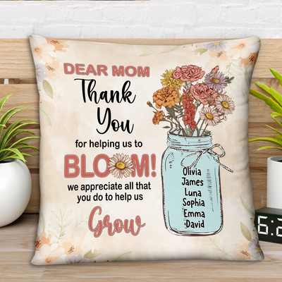 Flower Kids Jar, Dear Mom Grandma Thank You For Helping Us To Bloom Personalized Pillow LPL29JAN24KL1