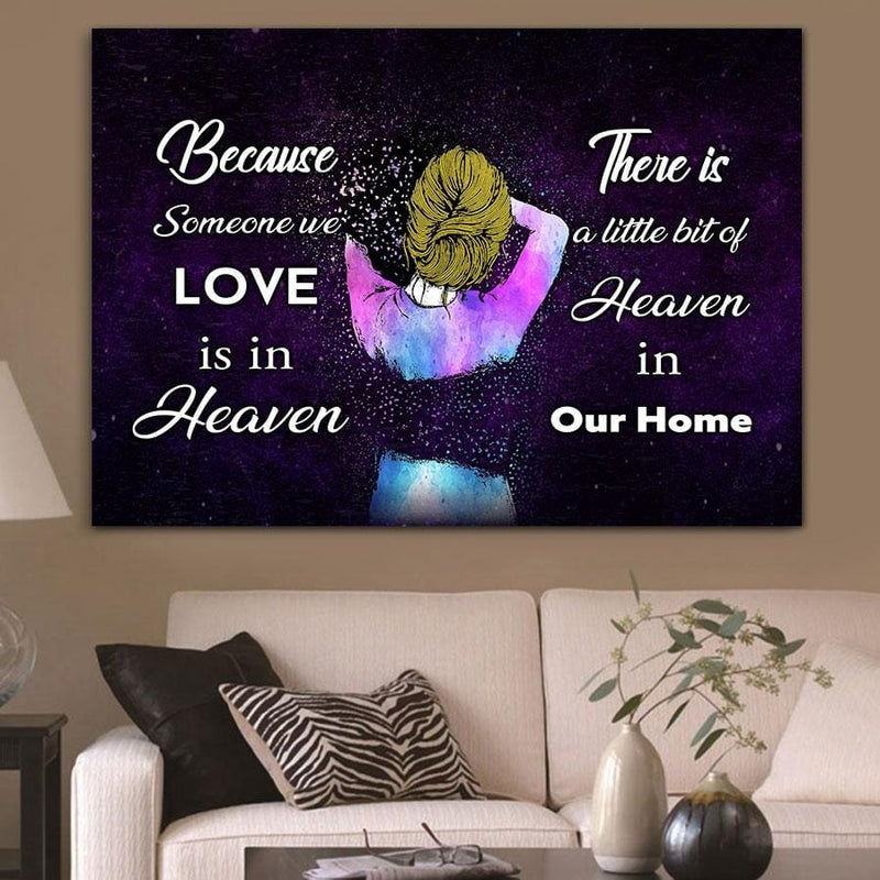 Because someone we love is in Heaven Widow Personalized Canvas