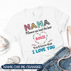 Nana When You Touch This Heart You'Ll Know That I Love You Personalized Name T-Shirt Nla-16Sh004 2D T-shirt Dreamship S White