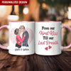 From our first kiss till our last breath - personalized mug for couple Anniversary Valentine NTA14DEC22TT3 Accent Mug Humancustom - Unique Personalized Gifts Pink 11 oz