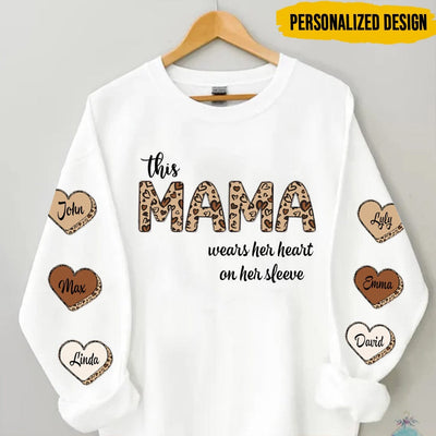 This mama wears her heart on her sleeve personalized 3D Sweater NTA17JAN23KL1 3D Sweater Humancustom - Unique Personalized Gifts
