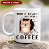 Don't touch my mug coffee personalized white mug for cat lovers NTA17JAN23TT1 White Mug Humancustom - Unique Personalized Gifts Size: 11OZ