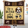Life is better with dog Personalized Blanket for dog lovers NTA30NOV22NY3 Fleece Blanket Humancustom - Unique Personalized Gifts Medium (50x60in)