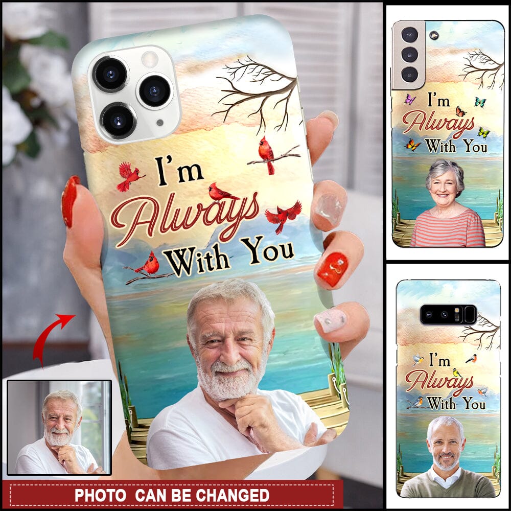 I'm Always With You - Personalized Photo Custom Phone Case - NTD25DEC23NY1 Silicone Phone Case HumanCustom - Unique Personalized Gifts Made Just for You Iphone iPhone 15 