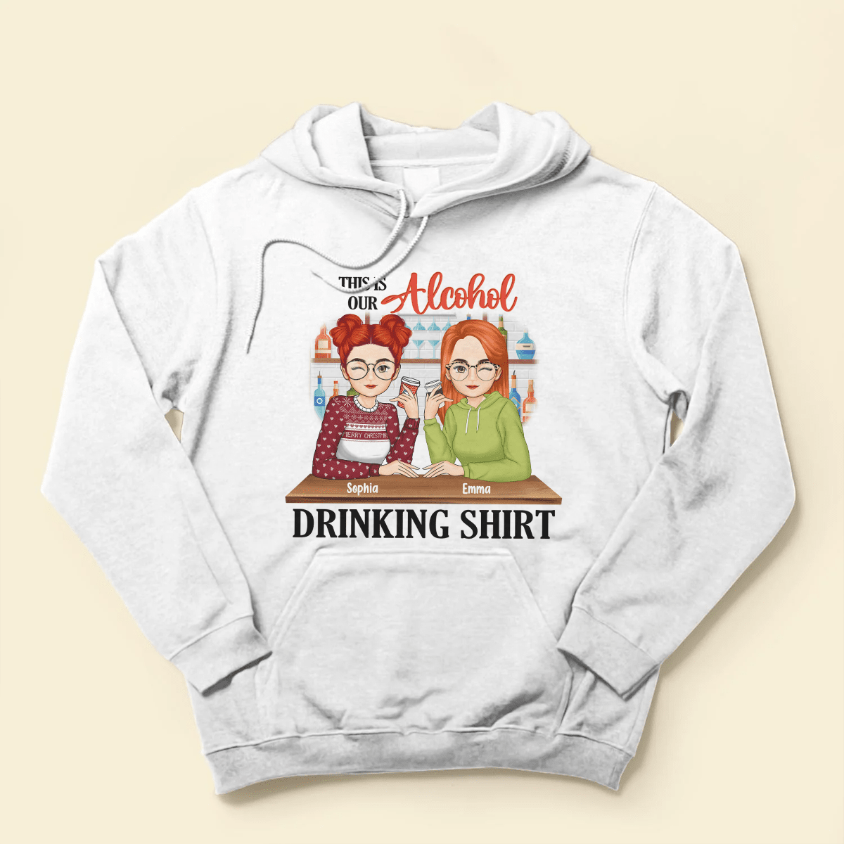 This Is Our Alcohol Drinking - Gift For Besties - Personalized T Shirt - NTD29NOV23KL1 White T-shirt and Hoodie HumanCustom - Unique Personalized Gifts Made Just for You 